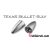Texas Bullet 9g