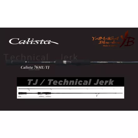 YAMAGA CALISTA 76ML/TJ TECHNICAL JERK 2.293m 20gr Fuji Titanium Torzite